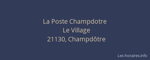 La Poste Champdotre