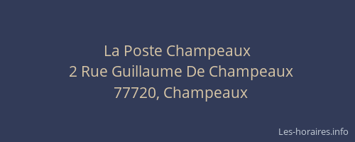 La Poste Champeaux