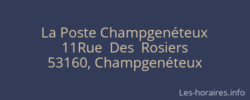 La Poste Champgenéteux