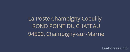 La Poste Champigny Coeuilly