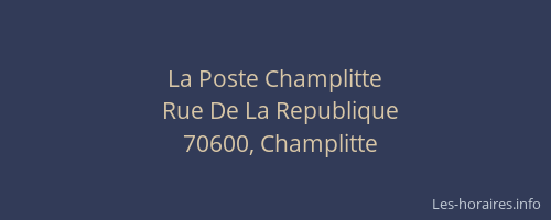 La Poste Champlitte