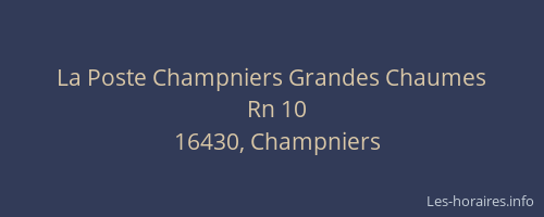 La Poste Champniers Grandes Chaumes