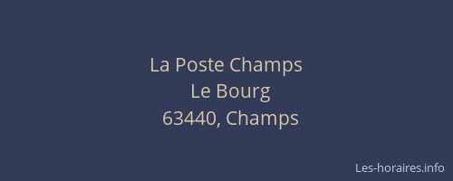 La Poste Champs