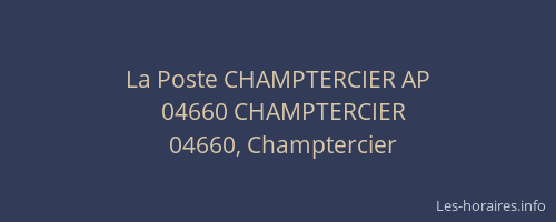 La Poste CHAMPTERCIER AP