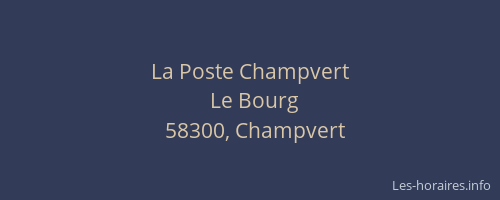 La Poste Champvert