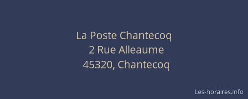 La Poste Chantecoq