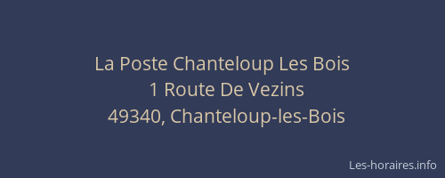 La Poste Chanteloup Les Bois