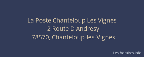 La Poste Chanteloup Les Vignes