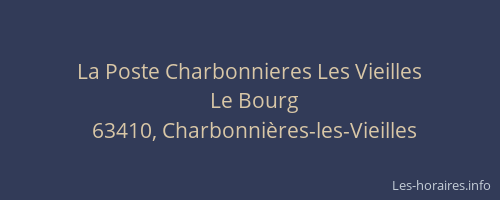 La Poste Charbonnieres Les Vieilles