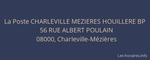 La Poste CHARLEVILLE MEZIERES HOUILLERE BP
