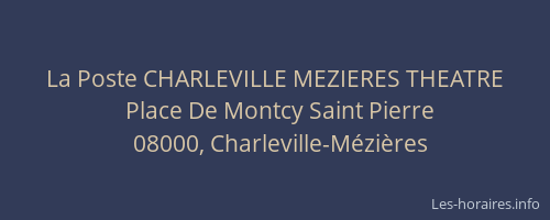 La Poste CHARLEVILLE MEZIERES THEATRE