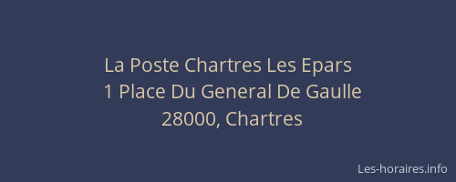 La Poste Chartres Les Epars