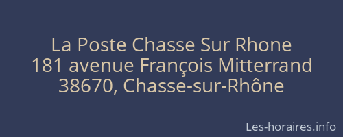 La Poste Chasse Sur Rhone