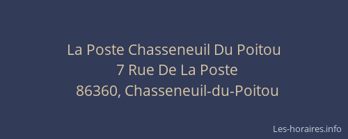 La Poste Chasseneuil Du Poitou
