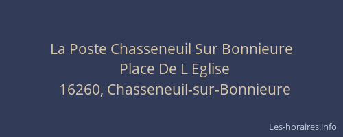 La Poste Chasseneuil Sur Bonnieure