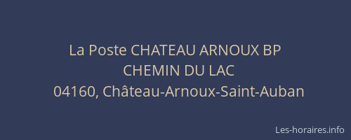 La Poste CHATEAU ARNOUX BP