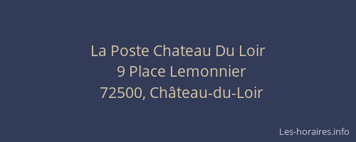 La Poste Chateau Du Loir