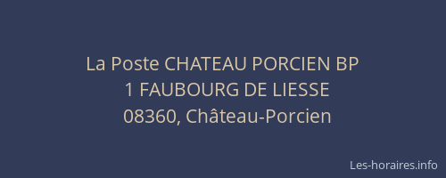 La Poste CHATEAU PORCIEN BP