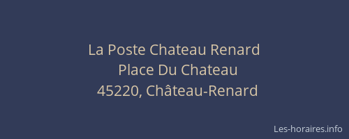 La Poste Chateau Renard