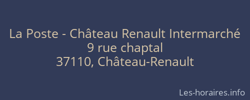 La Poste - Château Renault Intermarché