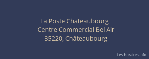 La Poste Chateaubourg
