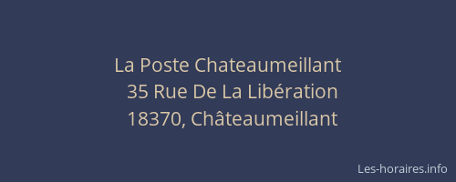 La Poste Chateaumeillant