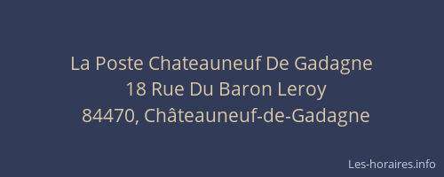 La Poste Chateauneuf De Gadagne