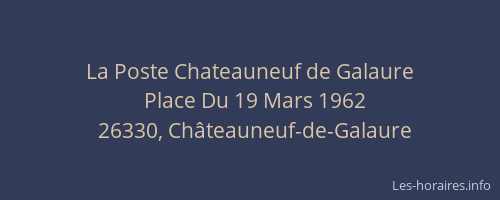 La Poste Chateauneuf de Galaure