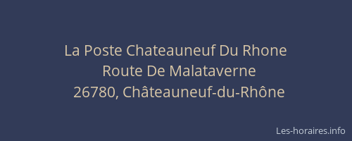 La Poste Chateauneuf Du Rhone