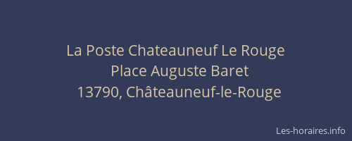 La Poste Chateauneuf Le Rouge