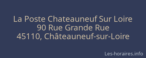 La Poste Chateauneuf Sur Loire