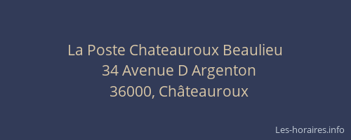 La Poste Chateauroux Beaulieu