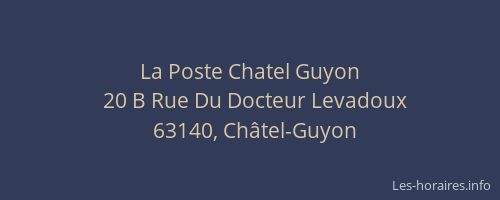 La Poste Chatel Guyon
