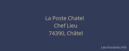 La Poste Chatel
