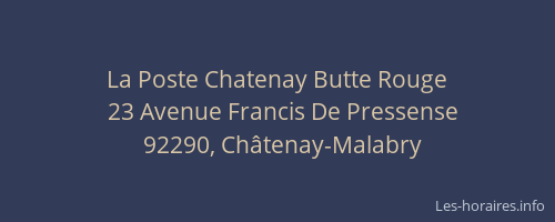 La Poste Chatenay Butte Rouge