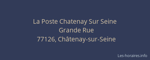 La Poste Chatenay Sur Seine