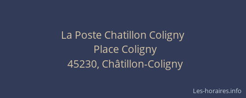 La Poste Chatillon Coligny