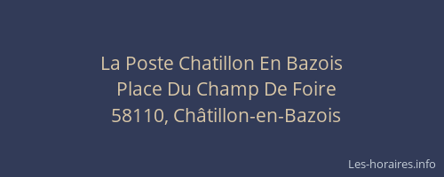 La Poste Chatillon En Bazois