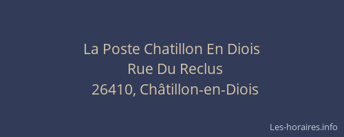 La Poste Chatillon En Diois