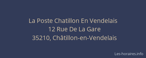 La Poste Chatillon En Vendelais