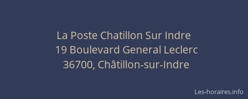 La Poste Chatillon Sur Indre