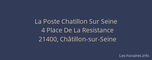 La Poste Chatillon Sur Seine