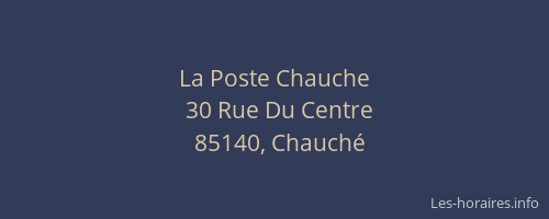 La Poste Chauche
