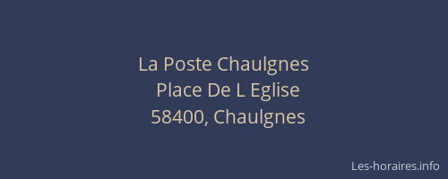 La Poste Chaulgnes
