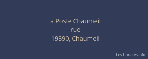 La Poste Chaumeil
