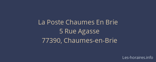 La Poste Chaumes En Brie