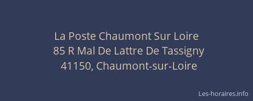 La Poste Chaumont Sur Loire