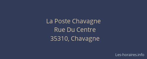 La Poste Chavagne