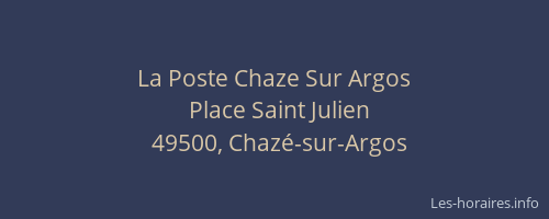 La Poste Chaze Sur Argos