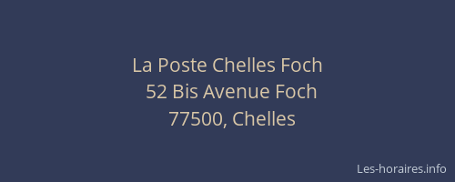 La Poste Chelles Foch